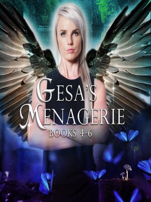 cover image of Gesa's Menagerie Box Set Volume 2